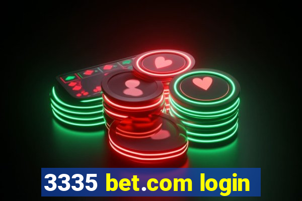 3335 bet.com login